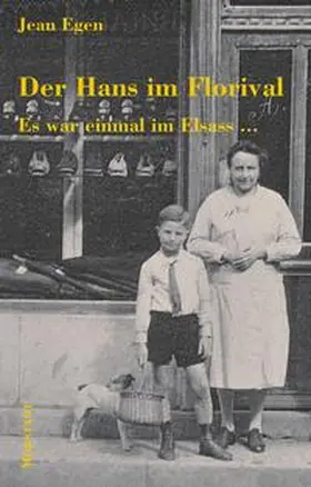 Egen |  Der Hans im Florival | Buch |  Sack Fachmedien