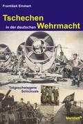 Emmert |  Emmert, F: Tschechen in der deutschen Wehrmacht | Buch |  Sack Fachmedien