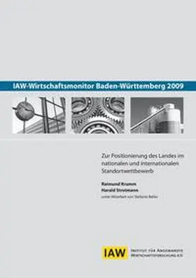 Krumm / Strotmann / Baller |  IAW-Wirtschaftsmonitor Baden-Württemberg 2009 | Buch |  Sack Fachmedien