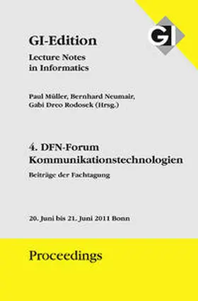 Gesellschaft für Informatik e.V. / Müller / Neumair |  GI Edition Proceedings Band 187 4. DFN-Forum - Kommunikationstechnologien | Buch |  Sack Fachmedien