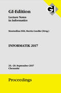 Eibl / Gaedke / Gesellschaft für Informatik e. V. (GI) Bonn |  GI Edition Proceedings Band 275 INFORMATIK 2017 | Sonstiges |  Sack Fachmedien
