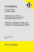 Tichy / Bodden / Kuhrmann |  GI Edition Proceedings Band 279 Software Engineering und Software Management 2018 | Sonstiges |  Sack Fachmedien
