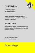 Brömme / Busch / Rathgeb |  GI Edition Proceedings Band 282, BIOSIG 2018, Proceedings of the 17th International Conference of the Biometrics Special Interest Group | Buch |  Sack Fachmedien