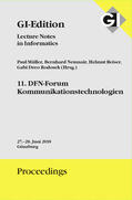 Müller / Neumair / Reiser |  GI Edition Proceedings Band 283 "11. DFN-Forum Kommunikationstechnologien" | Buch |  Sack Fachmedien