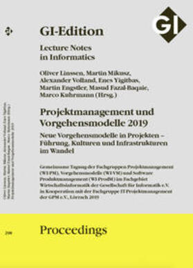 Mikusz / Volland / Engstler |  GI Edition Proceedings Band 298 Projektmanagement und Vorgehensmodelle 2019 | Buch |  Sack Fachmedien