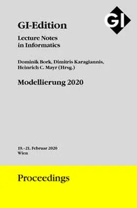 Bork / Karagiannis / Mayr | GI Edition Proceedings Band 302 "Modellierung 2020" | Buch | 978-3-88579-696-1 | sack.de