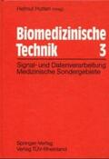Bleicher / Brandt / Daetz |  Signal- und Datenverarbeitung medizinischer Sondergebiete | Buch |  Sack Fachmedien