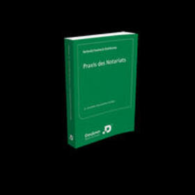 Reibold / Dr. Seebach / Seebach | Reibold, F: Praxis des Notariats | Buch | 978-3-88606-932-3 | sack.de
