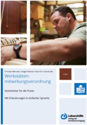 Bernzen / Dittmar / Ertl | Werkstättenmitwirkungsverordnung | Buch | 978-3-88617-229-0 | sack.de
