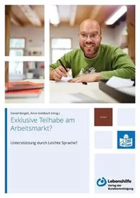 Bergelt / Goldbach |  Exklusive Teilhabe am Arbeitsmarkt? | Buch |  Sack Fachmedien