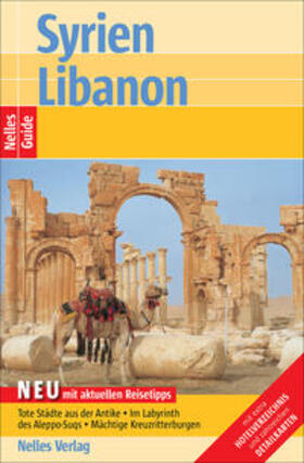 Gockel / Nelles |  Nelles Guide Syrien. Libanon | Buch |  Sack Fachmedien