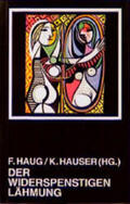 Haug / Hauser |  Der Widerspenstigen Lähmung | Buch |  Sack Fachmedien