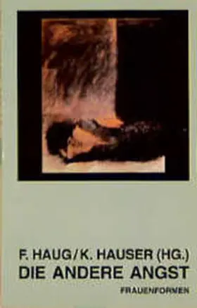 Haug / Hauser |  Die andere Angst | Buch |  Sack Fachmedien