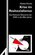 Wiards |  Krise im Realsozialismus | Buch |  Sack Fachmedien