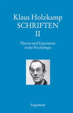Holzkamp / Haug / Maiers |  Theorie und Experiment in der Psychologie | Buch |  Sack Fachmedien