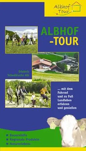 LandFrauenverband Reutlingen | AlbhofTour | Buch | 978-3-88627-262-4 | www.sack.de