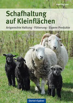 Gutjahr |  Schafhaltung auf Kleinflächen | Buch |  Sack Fachmedien