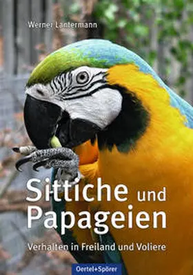 Lantermann |  Sittiche und Papageien | Buch |  Sack Fachmedien
