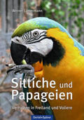 Lantermann |  Sittiche und Papageien | Buch |  Sack Fachmedien