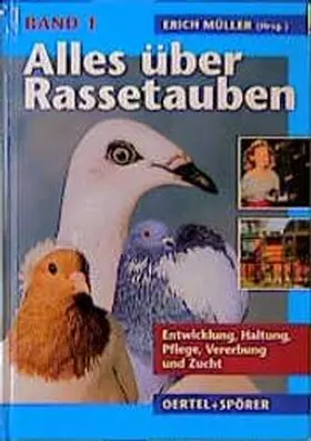 Müller |  Alles über Rassetauben 1 | Buch |  Sack Fachmedien
