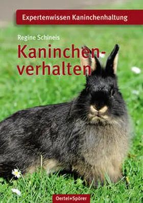 Schineis |  Kaninchenverhalten | Buch |  Sack Fachmedien