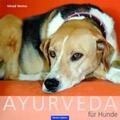 Verma |  Ayurveda für Hunde | Buch |  Sack Fachmedien