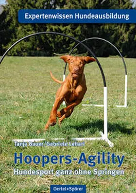 Bauer / Lehari |  Hoopers-Agility | Buch |  Sack Fachmedien