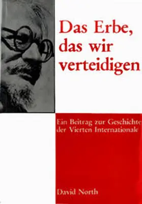 North |  Das Erbe, das wir verteidigen | Buch |  Sack Fachmedien