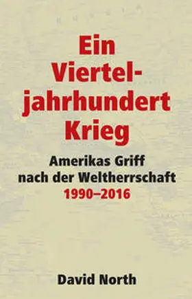 North | Ein Vierteljahrhundert Krieg | Buch | 978-3-88634-136-8 | www.sack.de