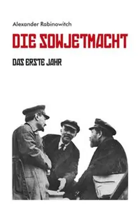 Rabinowitch |  Die Sowjetmacht Bd. 2 | eBook | Sack Fachmedien