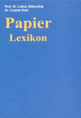 Göttsching / Katz |  Papier-Lexikon. | Buch |  Sack Fachmedien