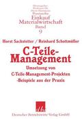 Sackstetter / Schottmüller |  C-Teile-Management. | Buch |  Sack Fachmedien