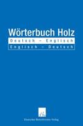 Katz |  Wörterbuch Holz. Deutsch - Englisch / Englisch - Deutsch | Buch |  Sack Fachmedien
