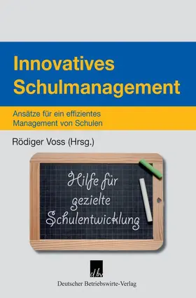 Voss |  Innovatives Schulmanagement. | Buch |  Sack Fachmedien