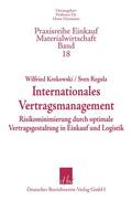 Krokowski / Regula |  Internationales Vertragsmanagement. | Buch |  Sack Fachmedien