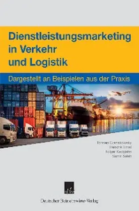 Czenskowsky / Ernst / Kadgiehn |  Dienstleistungsmarketing in Verkehr und Logistik. | eBook | Sack Fachmedien