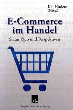 Hudetz | E-Commerce im Handel. | E-Book | sack.de