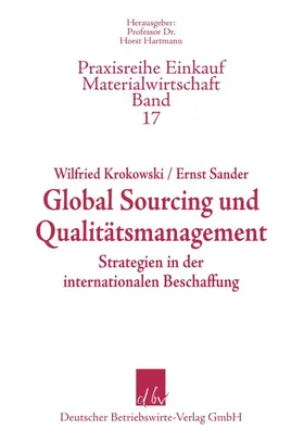 Krokowski / Sander |  Global Sourcing und Qualitätsmanagment. | eBook | Sack Fachmedien