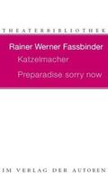 Fassbinder |  Katzelmacher / Preparadise sorry now | Buch |  Sack Fachmedien