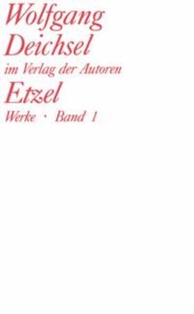 Deichsel |  Werke / Etzel | Buch |  Sack Fachmedien