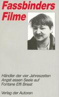 Fassbinder / Töteberg |  Fassbinder, R: Fassbinders Filme 3 | Buch |  Sack Fachmedien