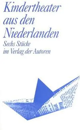 Roel / Bont / Lohuizen |  Kindertheater aus den Niederlanden | Buch |  Sack Fachmedien