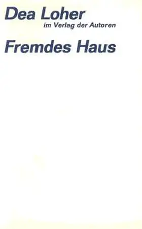Loher |  Fremdes Haus | Buch |  Sack Fachmedien