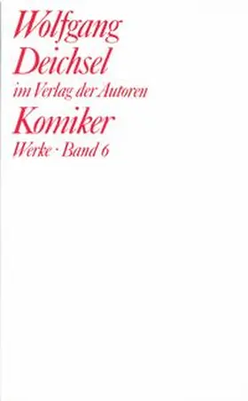 Deichsel |  Werke / Komiker | Buch |  Sack Fachmedien