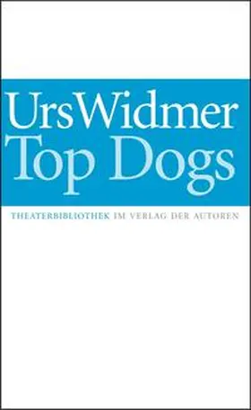 Widmer |  Top Dogs | Buch |  Sack Fachmedien