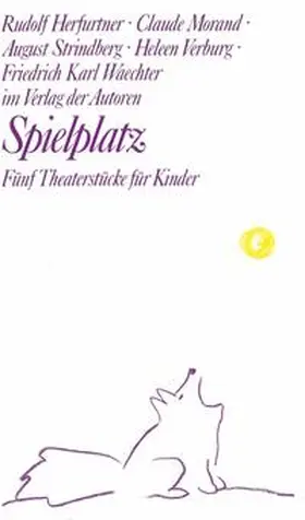 Herfurtners / Morand / Verburg |  Spielplatz / Spielplatz 11 | Buch |  Sack Fachmedien
