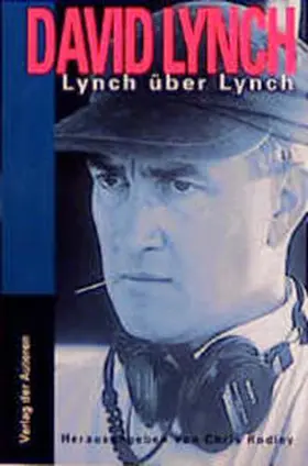 Lynch / Rodley |  Lynch über Lynch | Buch |  Sack Fachmedien