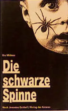 Widmer |  Die schwarze Spinne / Sommernachtswut | Buch |  Sack Fachmedien
