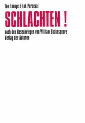 Lanoye / Perceval |  Schlachten! | Buch |  Sack Fachmedien