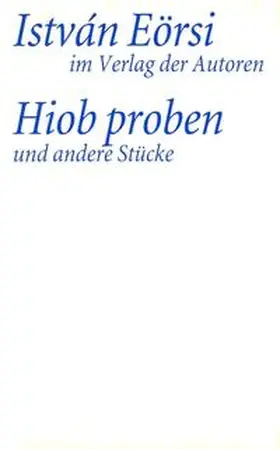 Eörsi |  Hiob Proben | Buch |  Sack Fachmedien